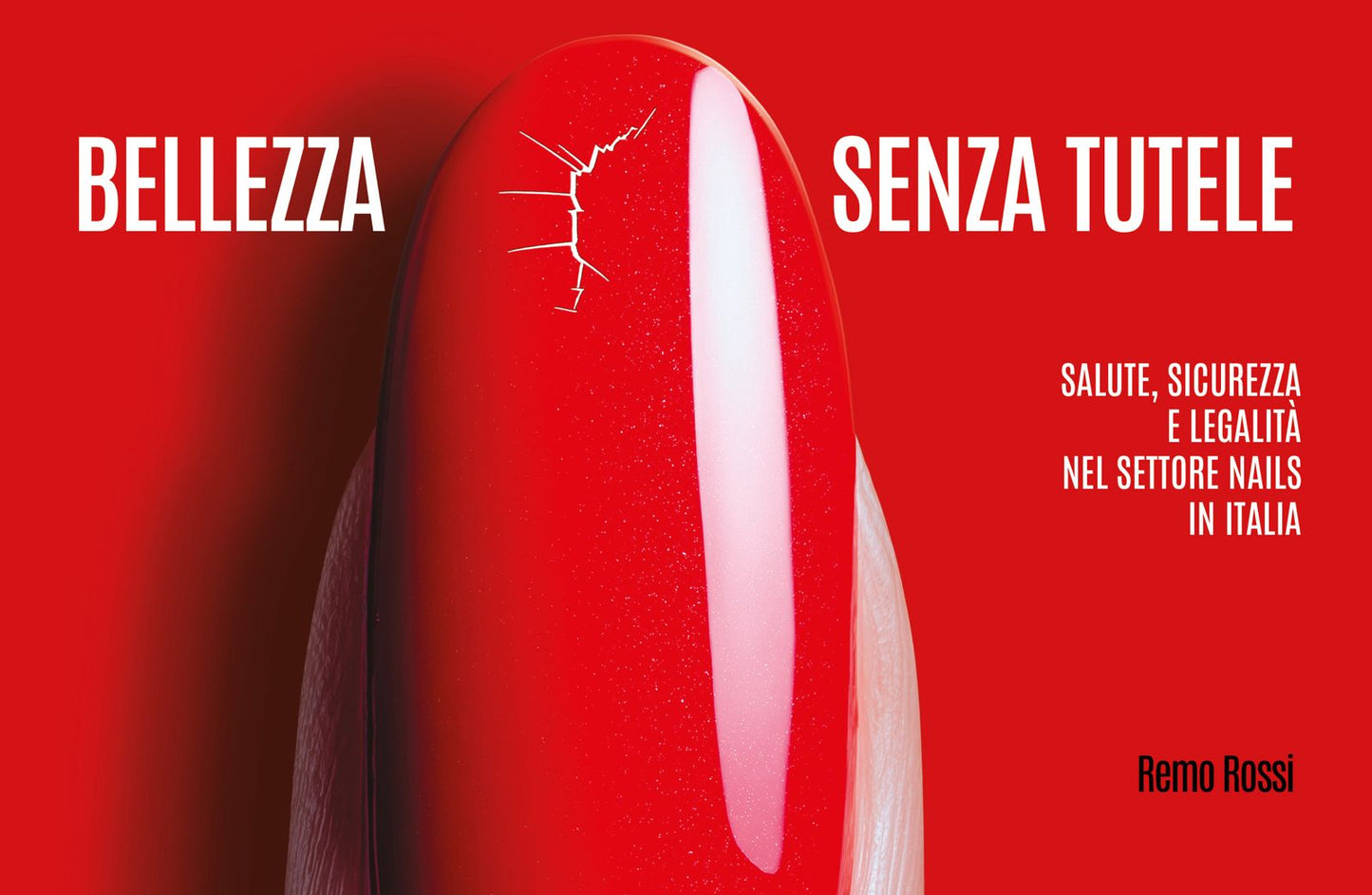 Libro - Bellezza senza tutele di Remo Rossi